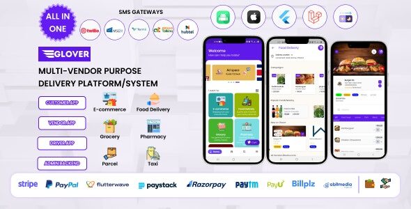 Glover 1.7.21 – Grocery, Food, Pharmacy Courier & Service Provider + Backend + Driver & Vendor app