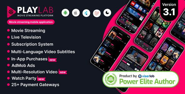 PlayLab 3.1 – Cross Platform on Demand Movie Streaming Mobile Application