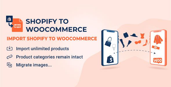 S2W – Import Shopify to WooCommerce 1.4.4 – Migrate Your Store from Shopify to WooCommerce