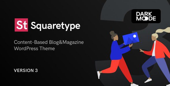 Squaretype 3.1.0 – Modern Blog WordPress Theme