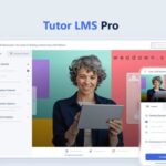 Tutor LMS Pro 3.9.6 + Certificate 1.3.0 + Payments – Most Powerful WordPress LMS Plugin