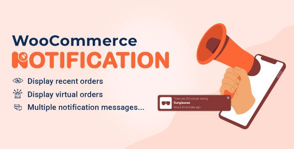 WooCommerce Notification 1.6.9 – Boost Your Sales – Live Feed Sales – Recent Sales Popup – Upsells