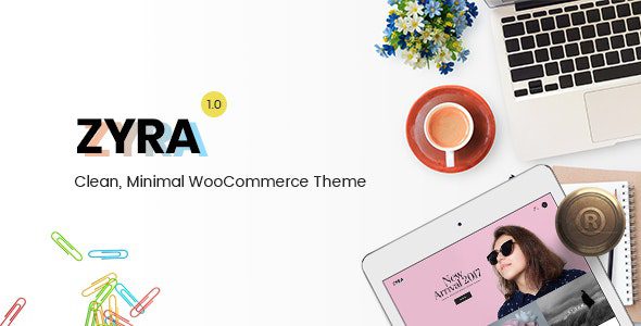 Zyra 1.5.0 – Clean, Minimal WooCommerce Theme